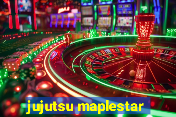 jujutsu maplestar